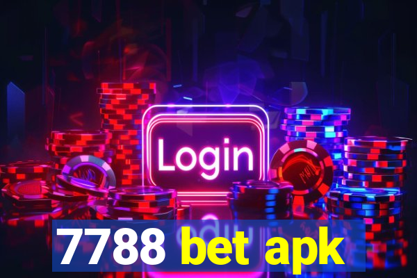 7788 bet apk